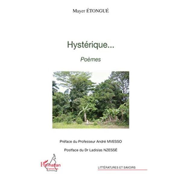 Hystérique... (Anglais) Broché, 8 octobre 2008, Édition française de Mayer Etongue